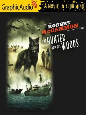 cover image of The Hunter From the Woods